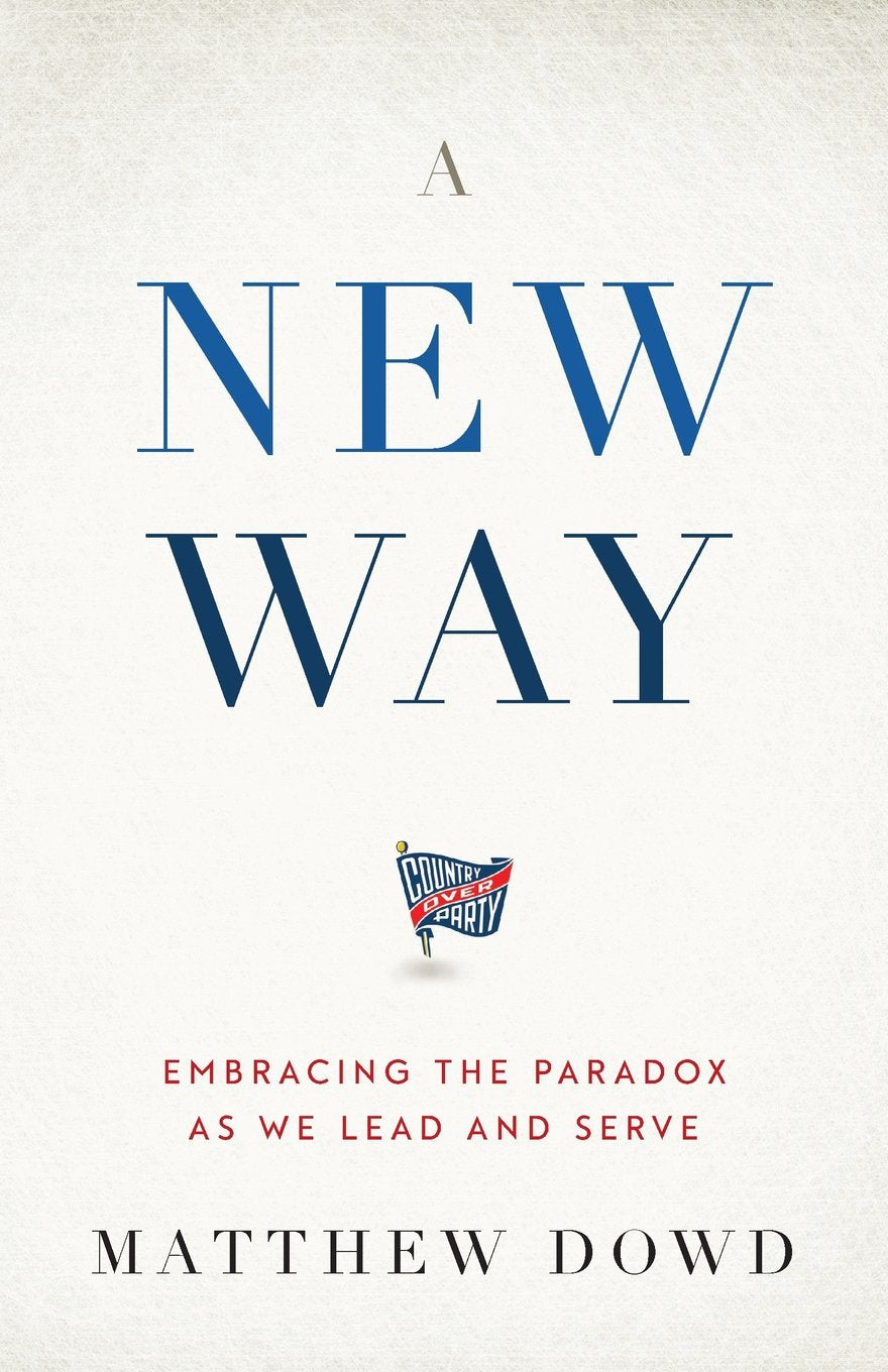 A New Way: Embracing the Paradox as We Lead and Serve